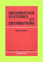 Couverture du livre « Information,s systèmes et distributions » de Pierre Hammad aux éditions Cujas