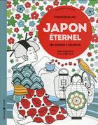 Couverture du livre « Japon éternel ; 100 dessins à colorier ; aux sources du bien-être » de Christophe Moi aux éditions Solar