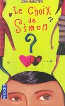 Couverture du livre « Le Choix De Simon » de John Ramster aux éditions Pocket