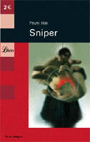 Couverture du livre « Sniper » de Pavel Hak aux éditions J'ai Lu