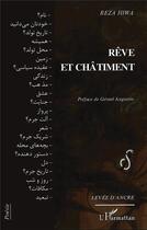 Couverture du livre « Rêve et châtiment » de Reza Hiwa aux éditions L'harmattan