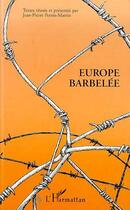 Couverture du livre « Europe barbelee » de Perrin-Martin J-P. aux éditions Editions L'harmattan