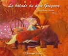 Couverture du livre « La balade du père Grégoire » de Marie-Jeanne Barbier Helder aux éditions Balivernes