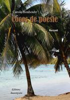 Couverture du livre « Cocos de poésie » de Carole Bonhoure aux éditions Beaurepaire