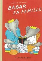 Couverture du livre « Babar en famille » de Brunhoff Jean De aux éditions Michel De Seguins