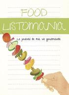 Couverture du livre « Food listomania - le journal de ma vie gourmande » de Nola/Pearson aux éditions La Maison
