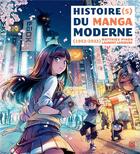 Couverture du livre « Histoire(s) du manga moderne (1952-2022) » de Matthieu Pinon et Laurent Lefebvre et Nadou aux éditions Ynnis