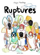 Couverture du livre « Ruptures » de Aloyse Mendoza aux éditions Lapin