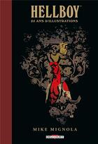 Couverture du livre « Hellboy : 25 ans d'illustrations » de Mike Mignola et Dave Stewart aux éditions Delcourt