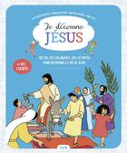 Couverture du livre « Je decouvre jesus - fichier enfant » de Christine Ponsard et Marie Petiet et Maguelone Du Fou aux éditions Mame