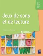 Couverture du livre « Jeux de sons et de lecture ; GS ; CP (édition 2019) » de Marie-Louise Winninger aux éditions Retz