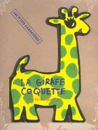 Couverture du livre « La girafe coquette » de Benedicte Guettier aux éditions Petit Pol