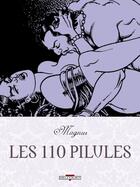 Couverture du livre « Les 110 pilules » de Magnus aux éditions Delcourt