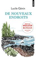 Couverture du livre « De nouveaux endroits » de Lucile Genin aux éditions Points