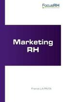 Couverture du livre « Marketing RH » de Vincent Berthelot et Franck La Pinta aux éditions Studyrama