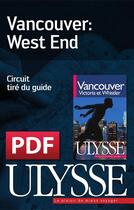 Couverture du livre « Vancouver : West End » de  aux éditions Ulysse