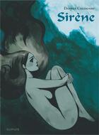 Couverture du livre « Sirène » de Daphne Collignon aux éditions Dupuis