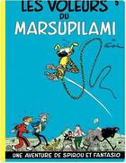 Couverture du livre « Spirou et Fantasio Tome 5 : les voleurs du Marsupilami » de Andre Franquin aux éditions Dupuis