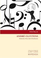 Couverture du livre « André Cluytens, itinéraire d'un chef d'orchestre » de Baeck E aux éditions Mardaga Pierre