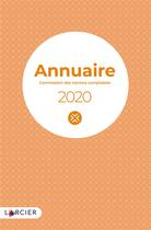 Couverture du livre « Annuaire 2020 CNC - Commission des normes comptables » de Commissie Boekhoudku aux éditions Larcier