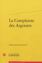 Couverture du livre « La complainte des argotiers » de  aux éditions Classiques Garnier