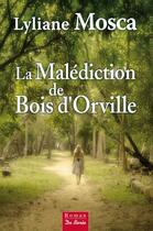 Couverture du livre « Stop pile 7 ex malediction de bois d'orville (la) » de Lyliane Mosca aux éditions De Boree