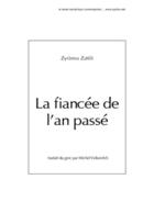 Couverture du livre « La fiancée de l'an passé » de Zyranna Zateli aux éditions Publie.net