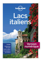 Couverture du livre « Lacs italiens (2e édition) » de Paula Hardy aux éditions Lonely Planet