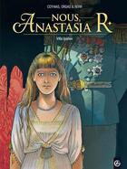 Couverture du livre « Nous, Anastasia R. Tome 1 ; villa Ipatiev » de Patrick Cothias et Nathalie Berr et Patrice Ordas aux éditions Bamboo