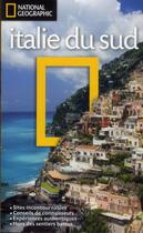 Couverture du livre « Italie du sud (édition 2013) » de Tim Jepson aux éditions National Geographic