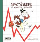 Couverture du livre « Le new yorker - le monde des affaires » de Robert Mankoff aux éditions Maxima