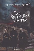 Couverture du livre « Les dix petites noires » de Montserrat/Rica aux éditions Ramsay