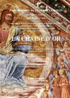 Couverture du livre « La chaine d'or » de Thomas D'Aquin aux éditions Saint-remi