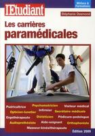 Couverture du livre « Les carrières paramédicales (édition 2009) » de Stephanie Desmond aux éditions L'etudiant