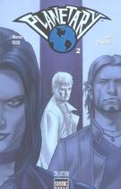 Couverture du livre « Planetary Tome 2 » de John Cassaday et Warren Ellis aux éditions Semic