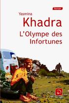 Couverture du livre « L'olympe des infortunes » de Yasmina Khadra aux éditions Editions De La Loupe