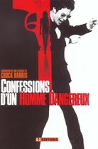 Couverture du livre « Confessions D'Un Homme Dangereux » de Chuck Barris aux éditions M6 Editions