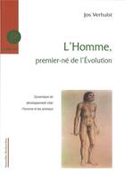 Couverture du livre « L'homme premier-né de l'évolution » de Jos Verhulst aux éditions Aethera