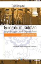 Couverture du livre « Guide du Musulman » de Bengarai Tarik aux éditions Les 4 Sources