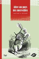 Couverture du livre « Alice au pays des merveilles » de Lewis Carroll et John Tenniel aux éditions Dare-dare