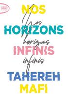 Couverture du livre « Nos horizons infinis » de Tahereh Mafi aux éditions Michel Lafon Poche