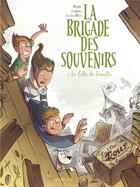 Couverture du livre « La brigade des souvenirs Tome 1 : la lettre de Toinette » de Marko et Carbone et Mia Cee Cee aux éditions Dupuis