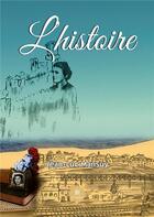 Couverture du livre « L'histoire » de Jean-Luc Mansuy aux éditions Le Lys Bleu