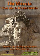 Couverture du livre « Du Marais ; vue sur le Grand Siècle » de Andre Bukhart et Raphael Gaillard aux éditions Editions Du Mainate