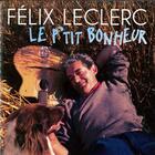 Couverture du livre « Cd Le P'Tit Bonheur » de Leclerc Felix aux éditions Jade