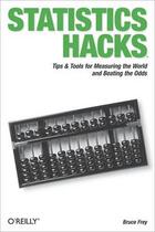 Couverture du livre « Statistics Hacks » de Bruce Frey aux éditions O Reilly