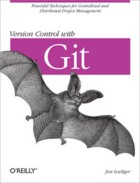 Couverture du livre « Version Control with Git » de Jon Loeliger aux éditions O'reilly Media