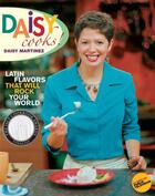 Couverture du livre « Daisy Cooks! » de Martinez Daisy aux éditions Hyperion