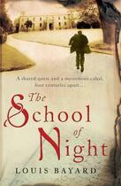 Couverture du livre « The School of Night » de Louis Bayard aux éditions Murray John Digital