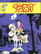 Couverture du livre « Lucky Luke t.2 ; ghost town » de Rene Goscinny et Morris aux éditions Cinebook